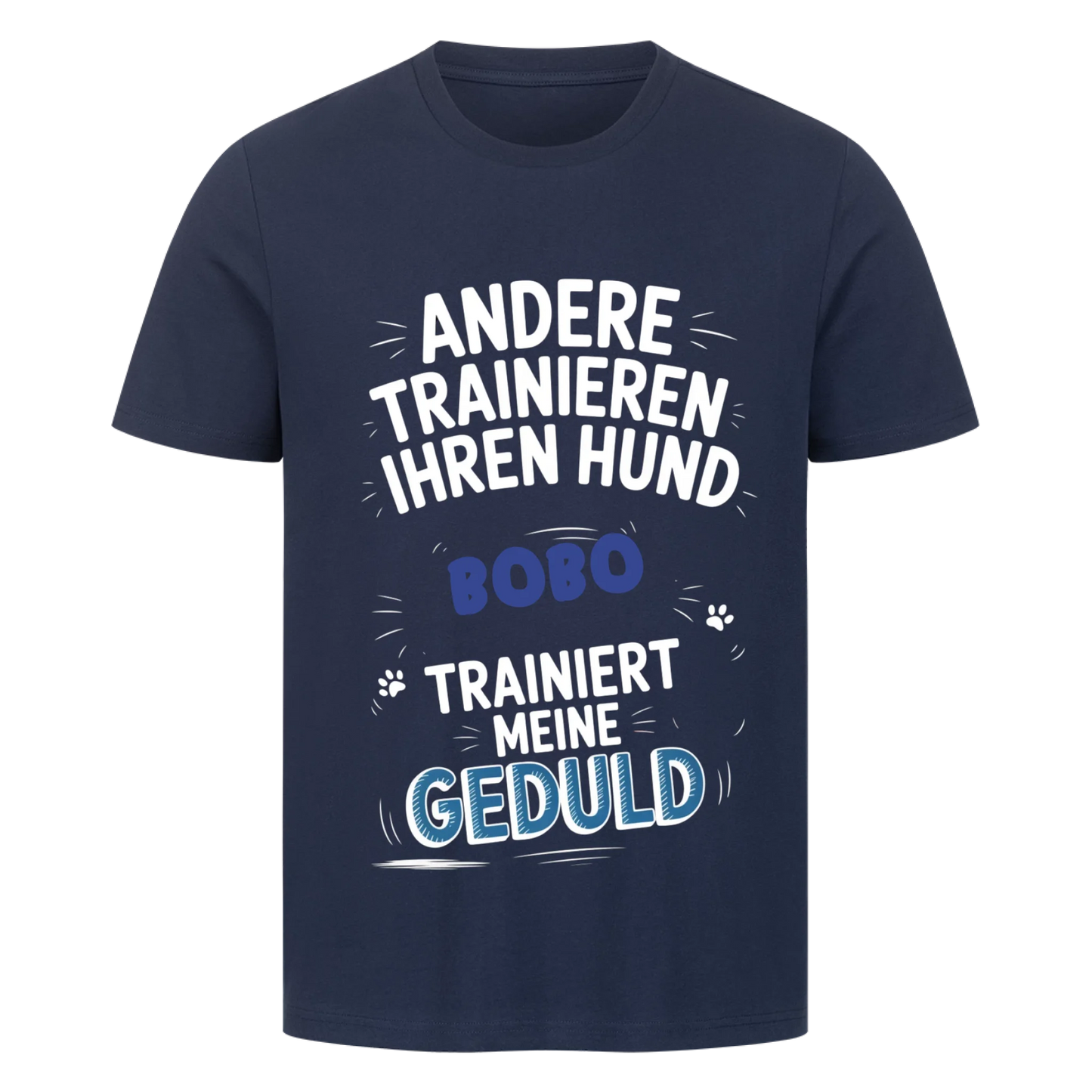 Personalisierbares Hunde T-Shirt "Geduldstrainer"