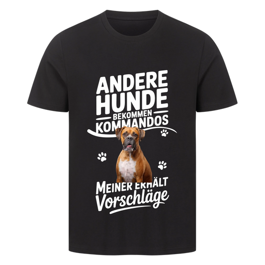 Personalisierbares Hunde T-Shirt "Andere Bekommen Kommandos"