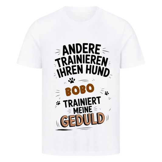 Personalisierbares Hunde T-Shirt "Geduldstrainer"