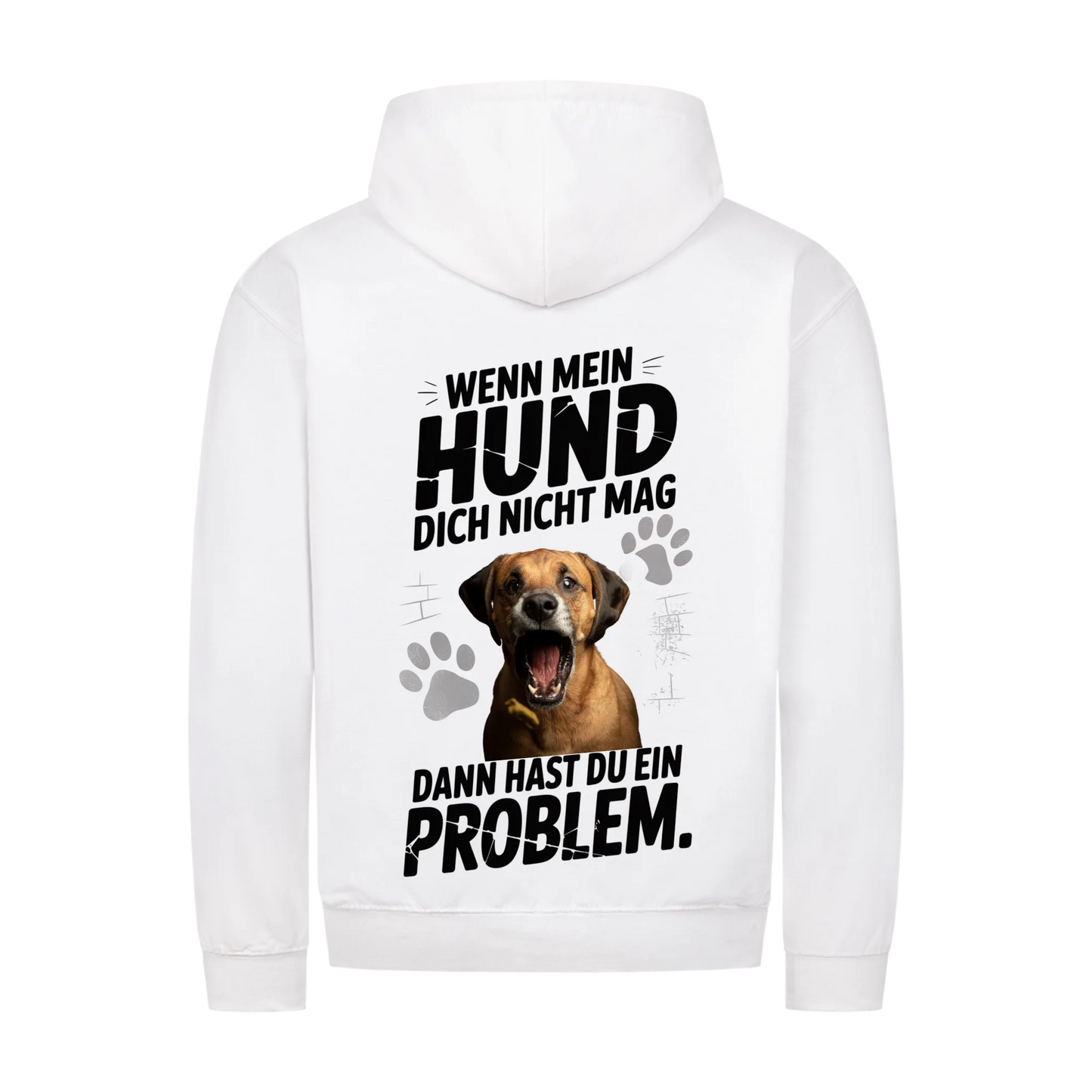 Personalisierbares Hunde Zipper "Wenn Mein Hund Dich Nicht Mag"