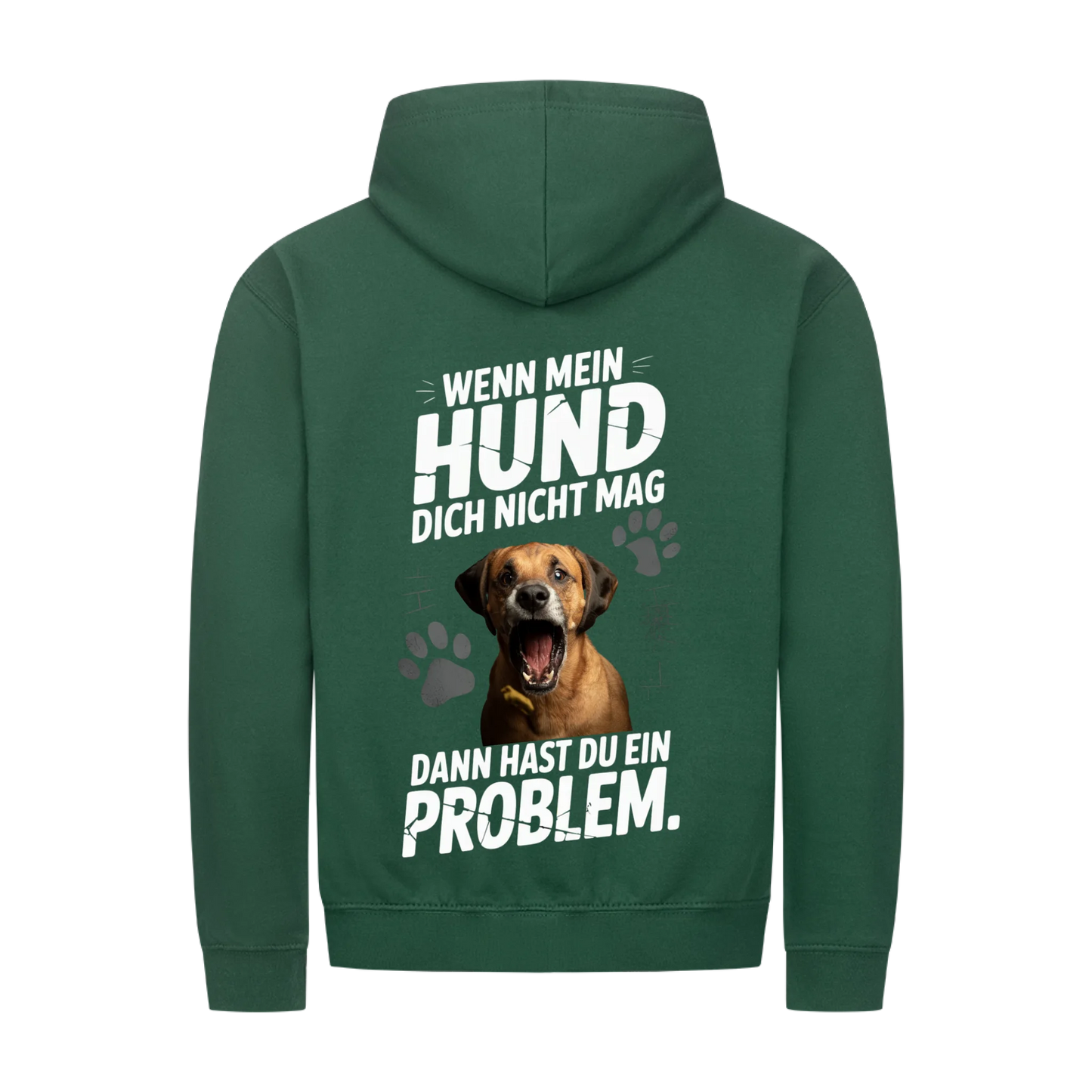 Personalisierbares Hunde Zipper "Wenn Mein Hund Dich Nicht Mag"