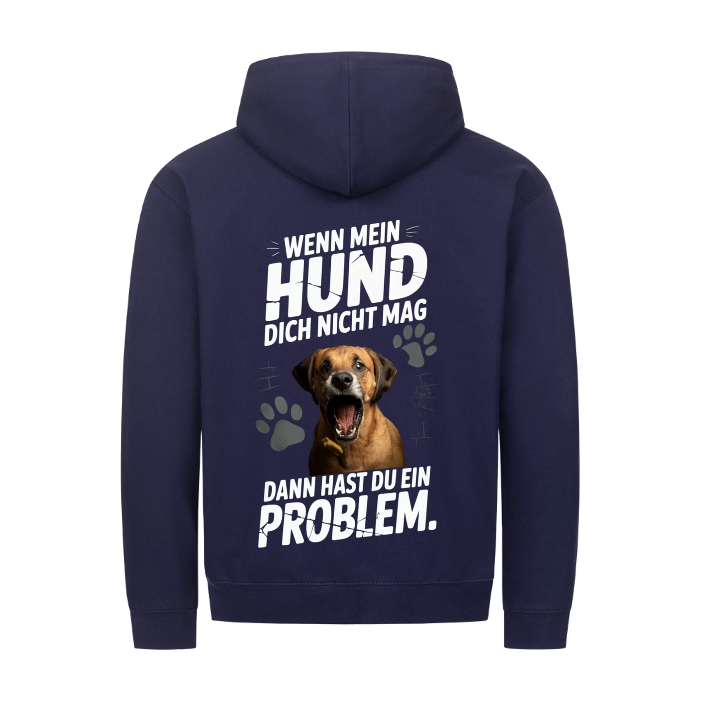 Personalisierbares Hunde Zipper "Wenn Mein Hund Dich Nicht Mag"