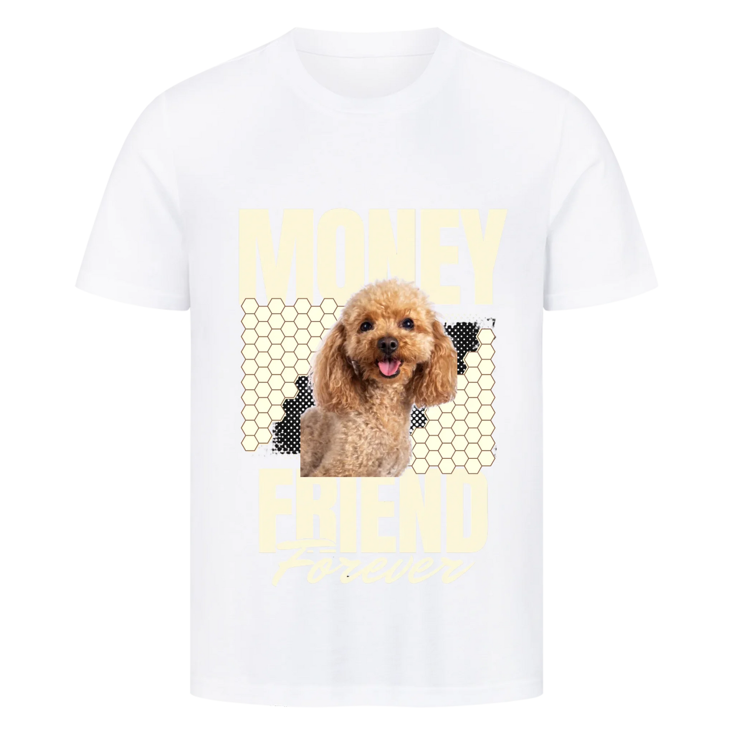 Personalisierbares Hunde T-Shirt "Money Friend Forever"
