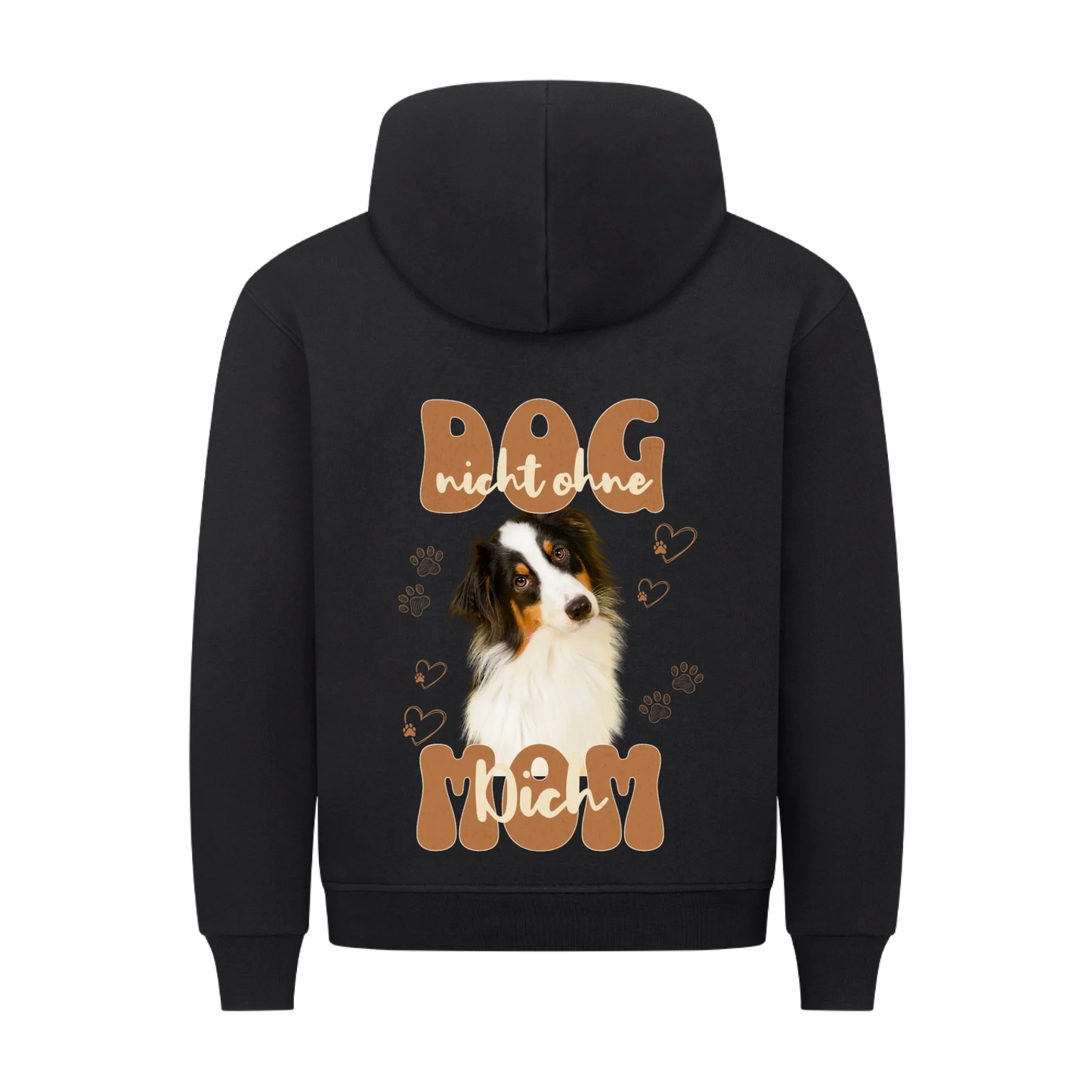 Personalisierbares Hunde Hoodie "Dog Mom - Nicht Ohne Dich"