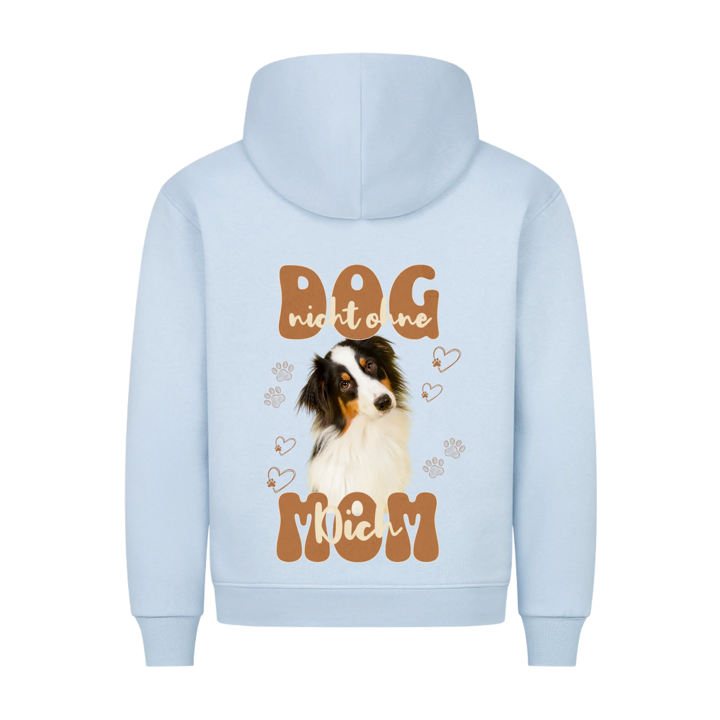Personalisierbares Hunde Hoodie "Dog Mom - Nicht Ohne Dich"