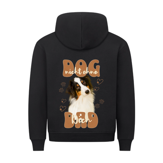 Personalisierbares Hunde Hoodie "Dog Dad - Nicht Ohne Dich"