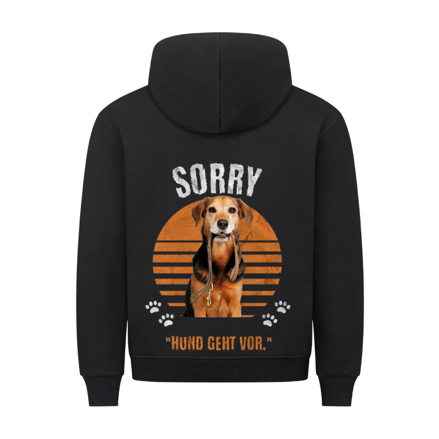 Personalisierbares Hunde Hoodie "Sorry, Hund Geht Vor"