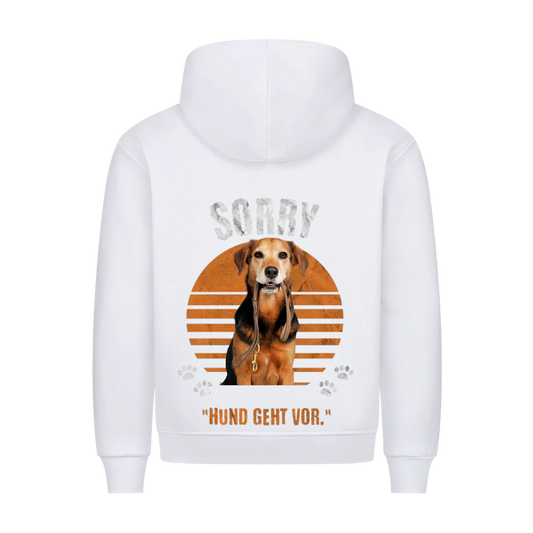 Personalisierbares Hunde Hoodie "Sorry, Hund Geht Vor"