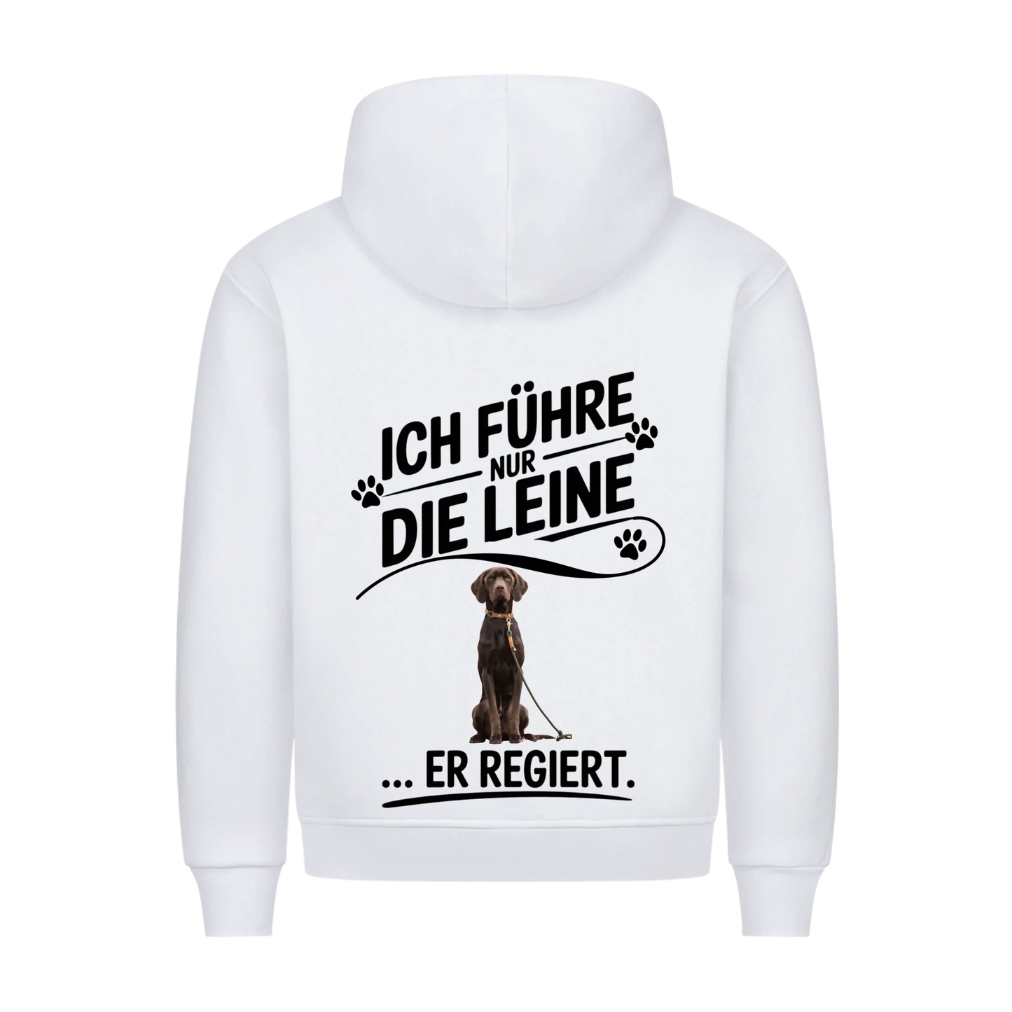 Personalisierbares Hunde Hoodie "Er Regiert,  Ich Führe Nur Die Leine"