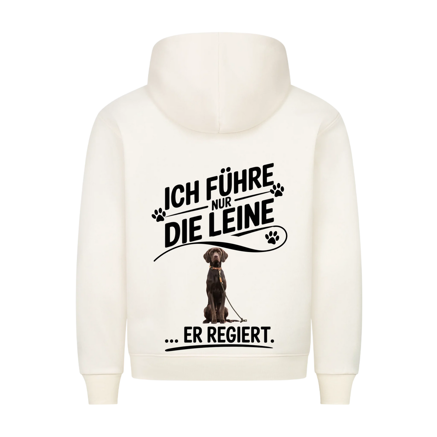 Personalisierbares Hunde Hoodie "Er Regiert,  Ich Führe Nur Die Leine"