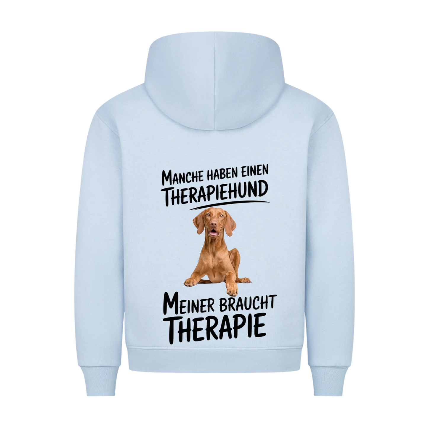 Personalisierbares Hunde Hoodie "Andere Haben Einen Therapiehund"