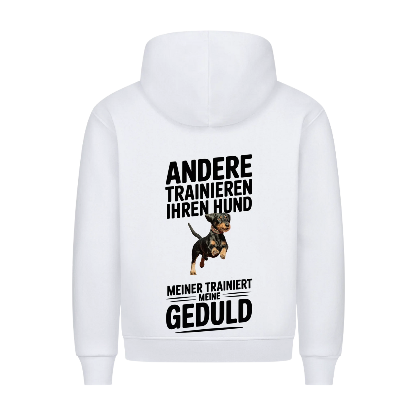Personalisierbares Hunde Hoodie "Andere Trainieren Ihren Hund, Meiner Trainiert Meine Geduld"